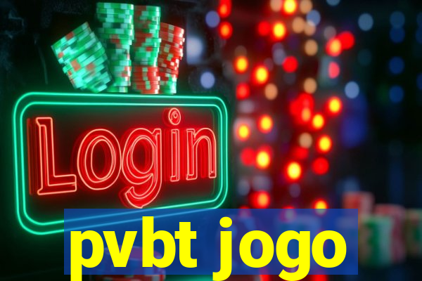 pvbt jogo